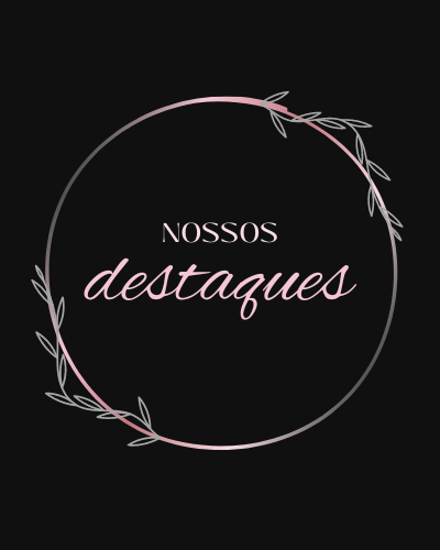 Destaques